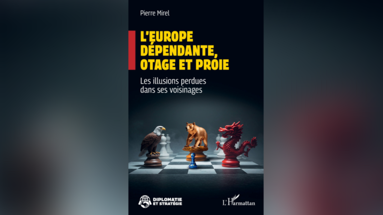 « L'Europe dépendante, otage et proie » : Pierre Mirel dissèque les impasses d'une Union sans souveraineté